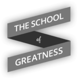 School of Greatness Graphic